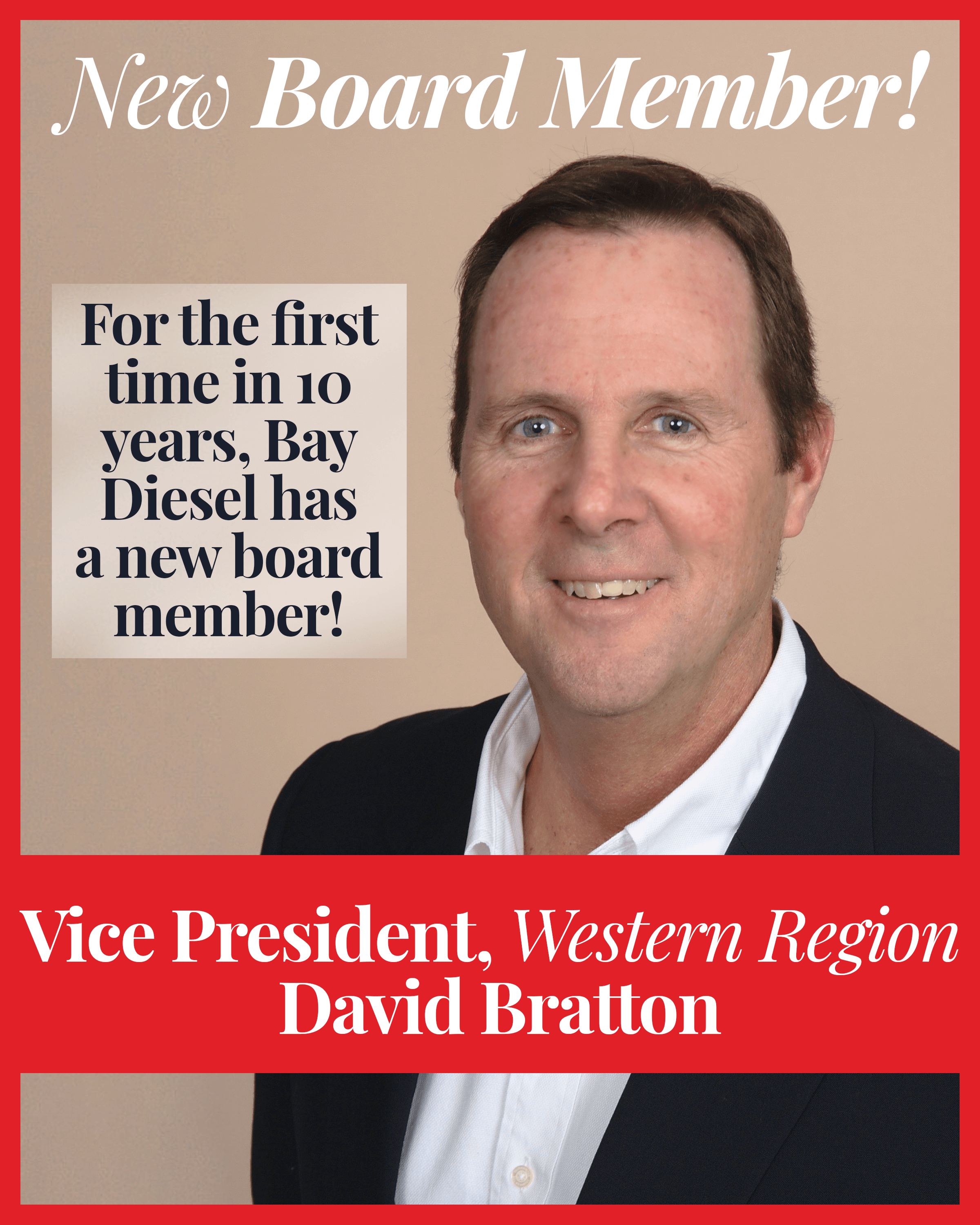 New Board Member: VP David Bratton!